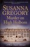 [Thomas Chaloner 09] • Murder on High Holborn